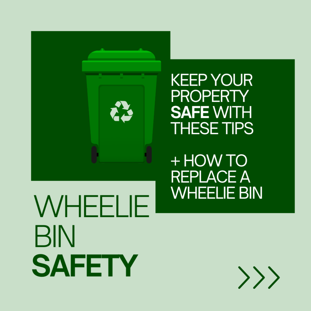 wheelie bin safety + how to replace your wheelie bin